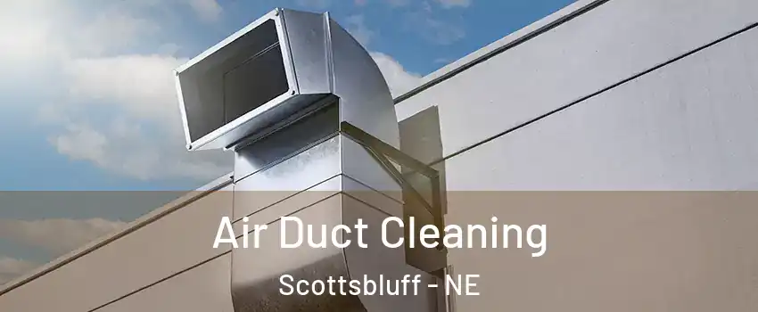  Air Duct Cleaning Scottsbluff - NE