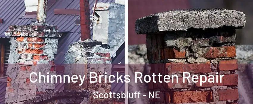  Chimney Bricks Rotten Repair Scottsbluff - NE