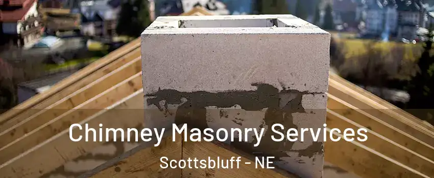  Chimney Masonry Services Scottsbluff - NE