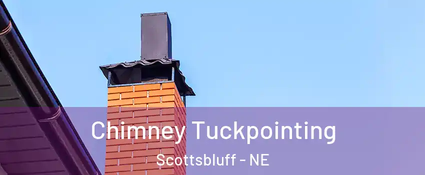  Chimney Tuckpointing Scottsbluff - NE