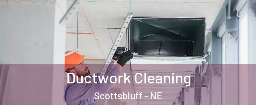  Ductwork Cleaning Scottsbluff - NE