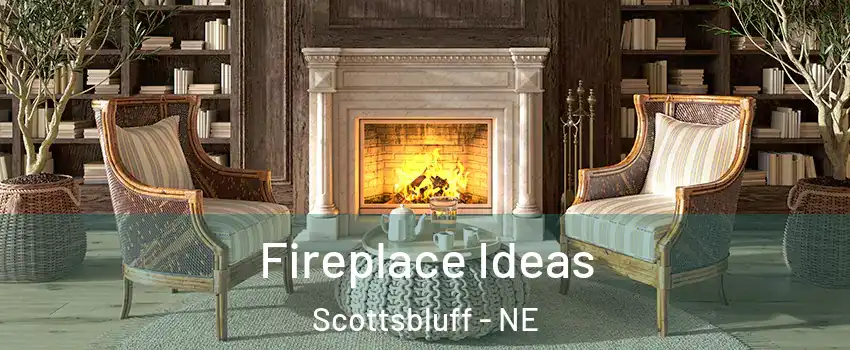  Fireplace Ideas Scottsbluff - NE