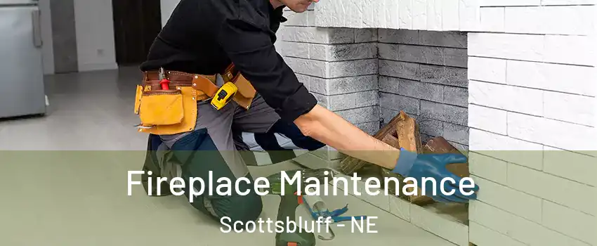  Fireplace Maintenance Scottsbluff - NE