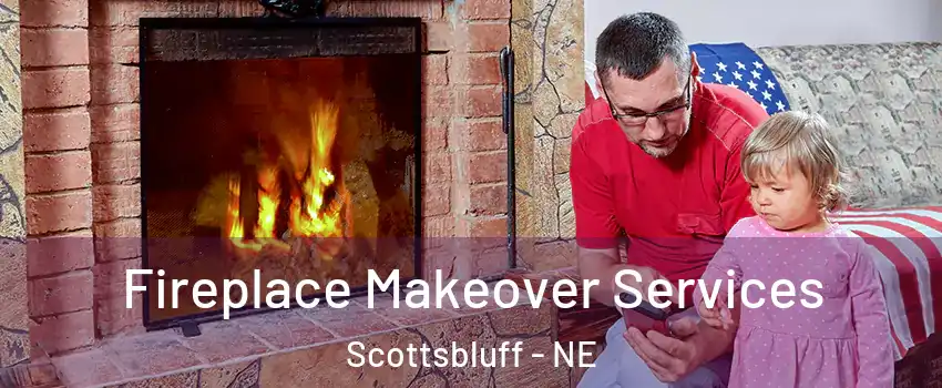  Fireplace Makeover Services Scottsbluff - NE