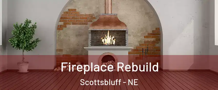  Fireplace Rebuild Scottsbluff - NE
