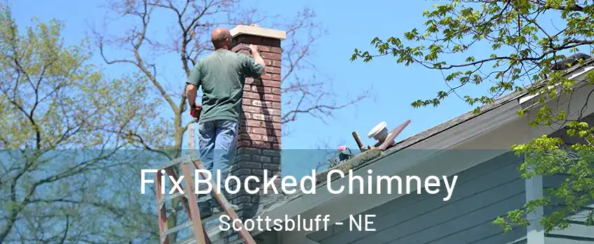  Fix Blocked Chimney Scottsbluff - NE