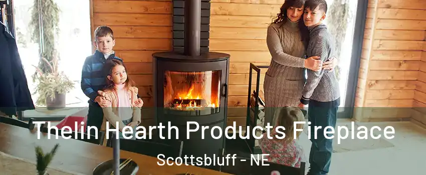  Thelin Hearth Products Fireplace Scottsbluff - NE