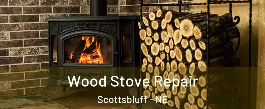  Wood Stove Repair Scottsbluff - NE